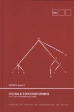 Digitale Editionsformen - Teil 1: Das typografische Erbe