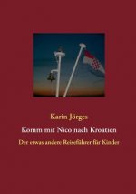 Komm mit Nico nach Kroatien