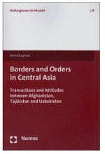 Borders and Orders in Central Asia