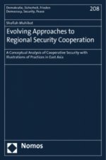 Evolving Approaches to Regional Security Cooperation