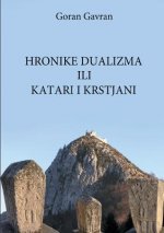 Hronike Dualizma Ili Katari I Krstjani