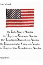 Ugly States of Amerika