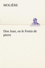 Don Juan, ou le Festin de pierre