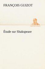 Etude sur Shakspeare