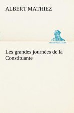 Les grandes journees de la Constituante