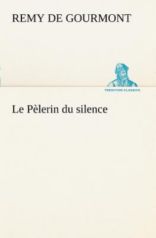 Pelerin du silence