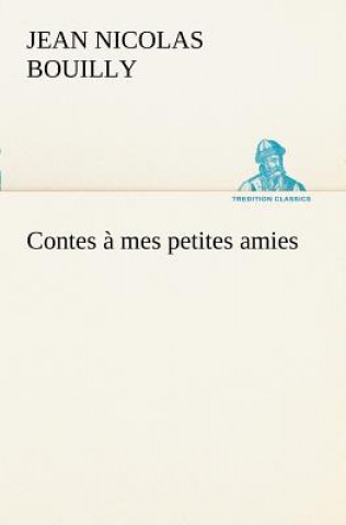 Contes a mes petites amies