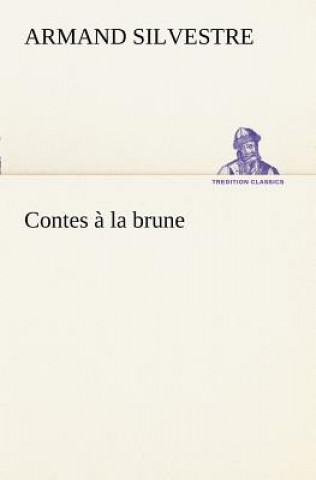 Contes a la brune