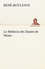 Medecin des Dames de Neans