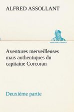 Aventures merveilleuses mais authentiques du capitaine Corcoran Deuxieme partie