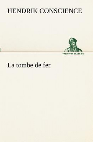 tombe de fer
