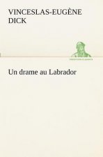 drame au Labrador