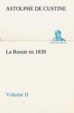 Russie en 1839, Volume II