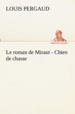 roman de Miraut - Chien de chasse