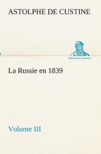 Russie en 1839, Volume III