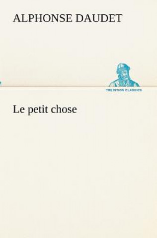 petit chose