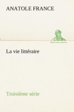vie litteraire Troisieme serie