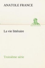 vie litteraire Troisieme serie