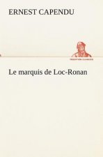 marquis de Loc-Ronan