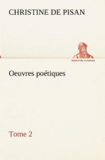 Oeuvres poetiques Tome 2