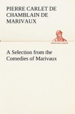 Selection from the Comedies of Marivaux