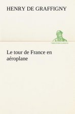 tour de France en aeroplane