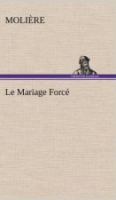 Mariage Force