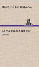 La Maison du Chat-qui-pelote