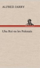 Ubu Roi ou les Polonais