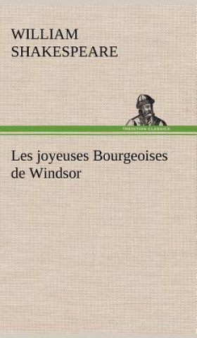 Les joyeuses Bourgeoises de Windsor