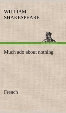 Much ado about nothing. French