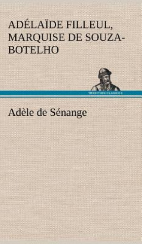 Adele de Senange