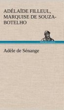 Adele de Senange