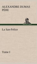San-Felice, Tome I