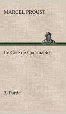 Cote de Guermantes, -3. Partie