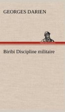 Biribi Discipline militaire