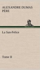 San-Felice, Tome II