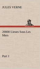 20000 Lieues Sous Les Mers - Part 1