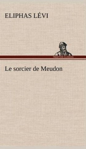 Le sorcier de Meudon