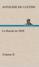 Russie en 1839, Volume II