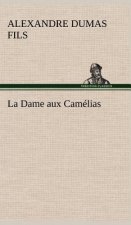 La Dame aux Camelias