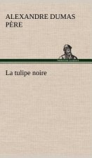 La tulipe noire