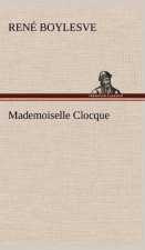 Mademoiselle Clocque