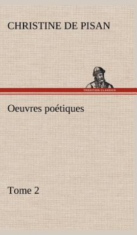 Oeuvres poetiques Tome 2