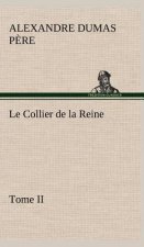 Le Collier de la Reine, Tome II