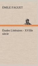 Etudes Litteraires - XVIIIe siecle.