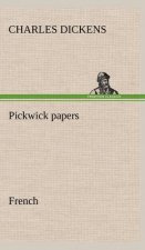 Pickwick papers. French