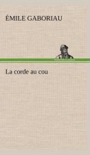 La corde au cou