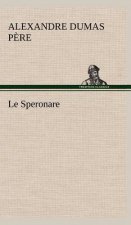 Le Speronare