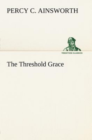 Threshold Grace